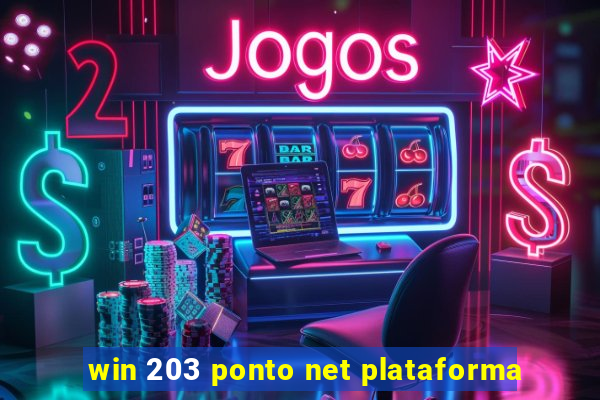 win 203 ponto net plataforma